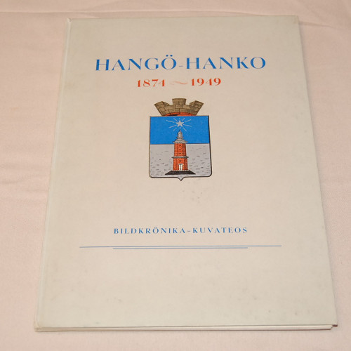 Hangö - Hanko 1874-1949